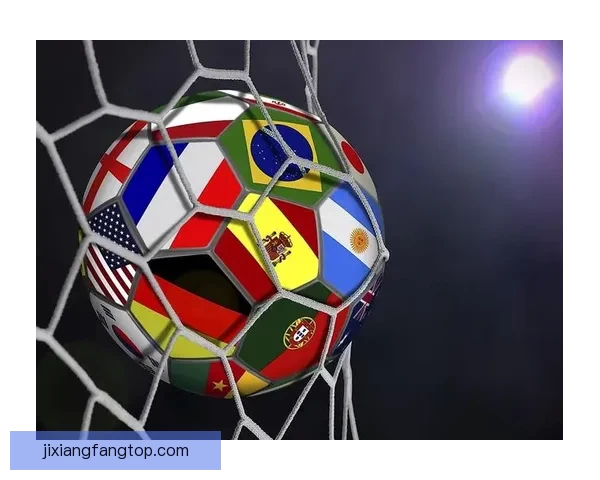 世界杯足球竞猜平台全面升级，打造最精准、最娱乐的竞猜体验等你来挑战