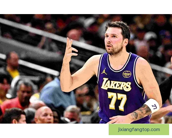 东契奇意外受伤湖人状态急转直下从巅峰跌入低谷